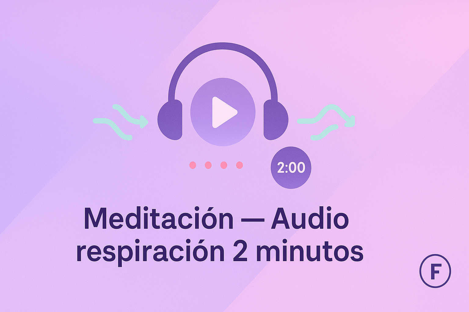 Meditación — Audio respiración 6 minutos